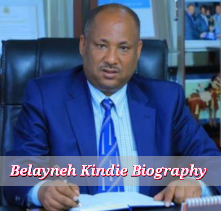 Belayneh Kindie Biography