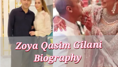 Zoya Qasim Gilani Biography