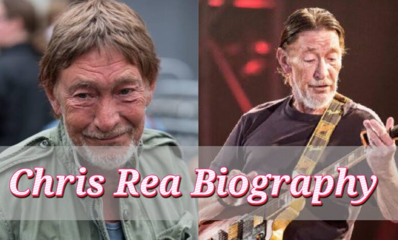 Chris Rea Biography
