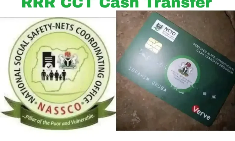 FG Begins ₦25,000 CCT/RRRConditional Cash